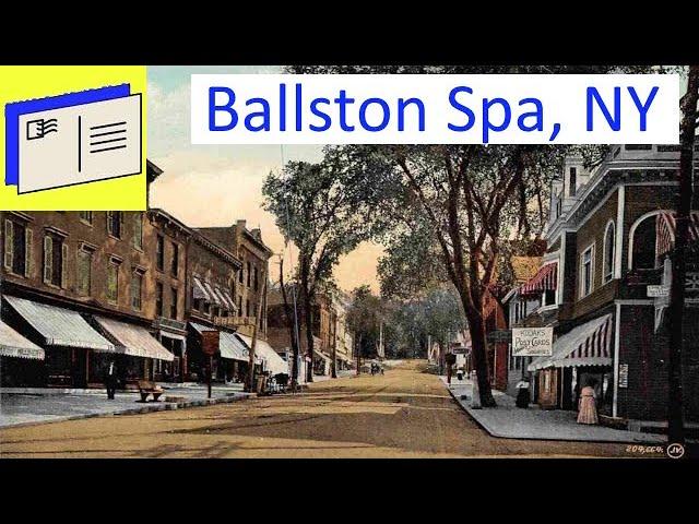 Exploring BALLSTON SPA, NEW YORK: Postcards and Treasured Memories