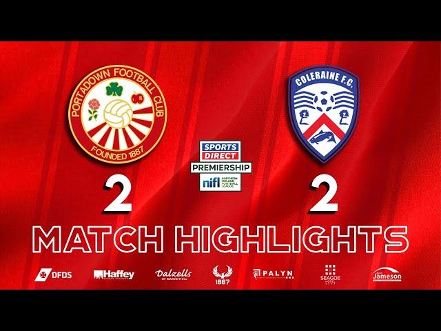 Portadown 2 - 2 Coleraine | Sports Direct Premiership | 17/09/24