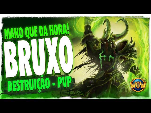 HOJE TEM PVP NO WARLOCK DESTRUCTION! | WOW DRAGONFLIGHT