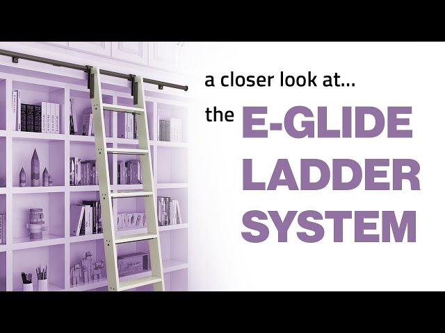 A Closer Look at our E-Glide Ladder System | Rolling Library Ladders