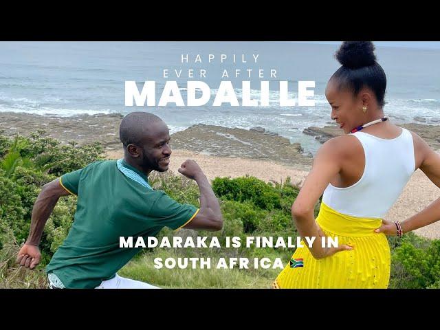 MADALILE: Happily Ever After | Madaraka Finally Touches Down In South Africa!!! 