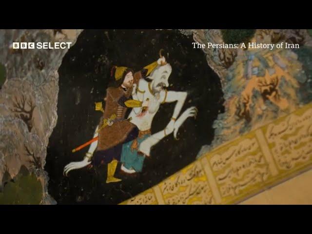 Shahnameh: The Epic Of The Persian Kings | The Persians: A History Of Iran | BBC Select