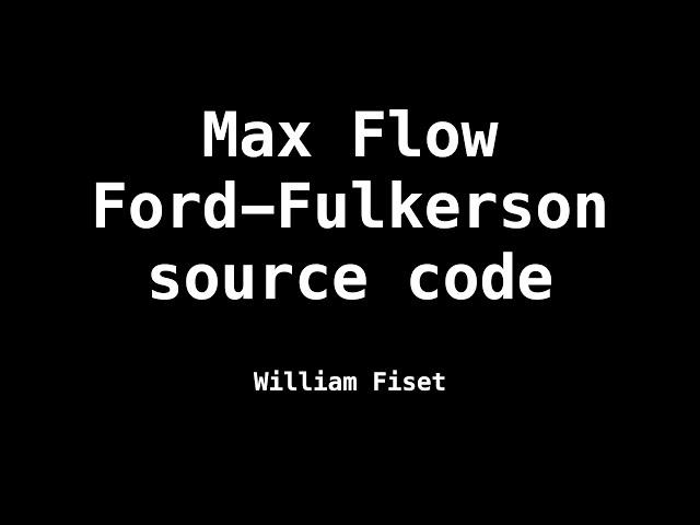 Max Flow Ford Fulkerson | Source Code