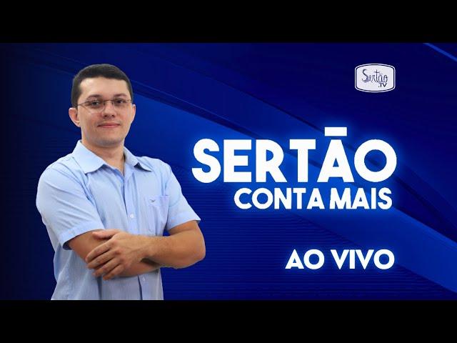 Sertão Conta Mais - 19/11/2024