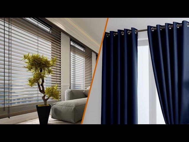 Blinds vs Curtains: Which Should You Choose?