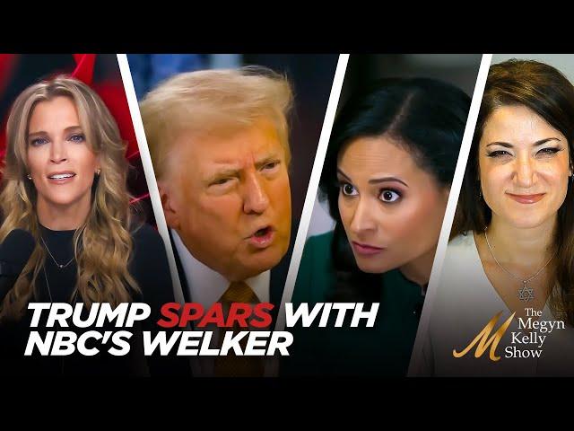 Trump Spars with NBC's Welker on Illegal Immigration, and "Retribution," with Batya Ungar-Sargon