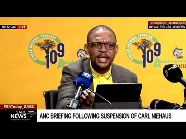 ANC briefs media on suspension of Carl Niehaus