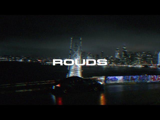 ROUDS - Rapture