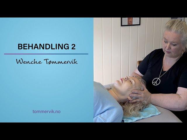 Behandling 2 - Kraniosakral serie | Wenche Tømmervik