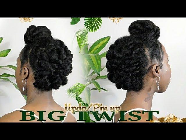 BIG TWIST UPDO/PIN UP PROTECTIVE STYLE / NATURAL HAIR