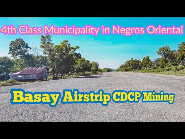 Basay Airstrip  CDCP Mining