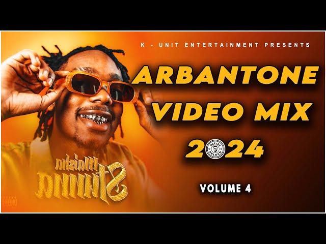 ARBANTONE MIX 2024 VOL.4 BY DJ KELDEN - G BAGA JAT,  FINISH KUMALO, GODY TENNOR, TIPSY GEE, KAPPY