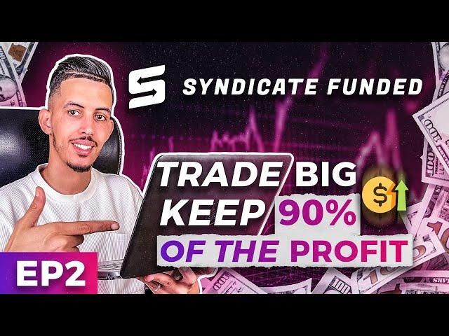 SYNDICATEFUNDED I TRADE BIG - KEEP 90% OF THE PROFIT I FAST BI-WEEKLY PAYOUTS I EP2