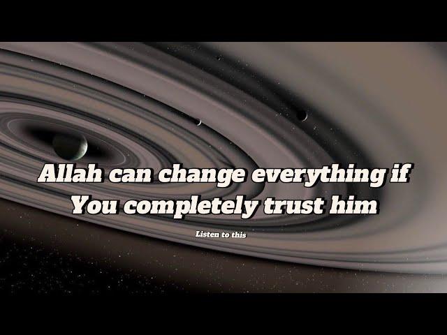 A sign from Allah(why are you worried if)