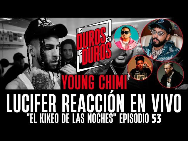 Young Chimi Lucifer Reacción En Vivo Episodio 53