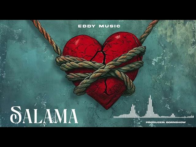 Eddy Music _  salama (official audio)