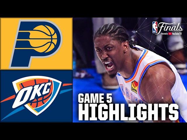 NBA Finals Game 5: Indiana Pacers vs. Oklahoma City Thunder | Full Game Highlights | NBA on ESPN