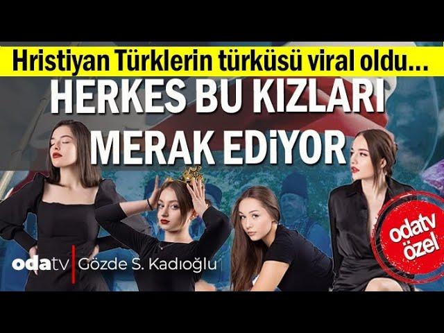 Hristiyan Türklerin Türküsü Viral Oldu... Herkes Bu Kızları Merak Ediyor | Yalabık Çoban