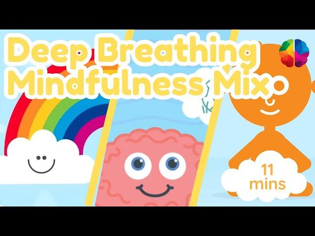 Deep Breathing Mindfulness Mix!