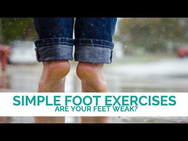 Simple Foot Exercises