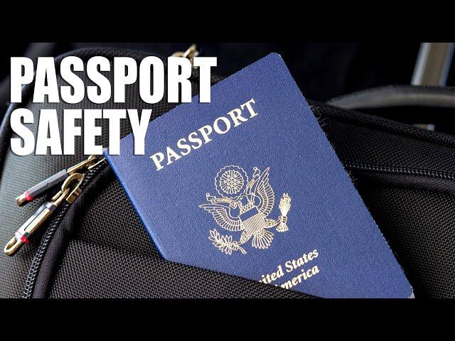 Passport Safety - How to Keep Your Passport Safe While Traveling (2020)