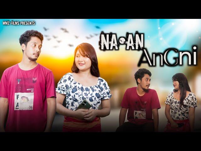 Na'an Angni | Garo film | wethy Sangma & Nephi Shira | WMZ FILMS | 2024