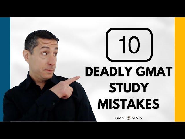 10 MOST Common GMAT Study Mistakes | How to Prepare for GMAT with Right Study Techniques