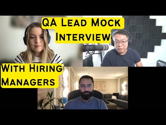 Mock Interview with Hiring Managers for Lead QA