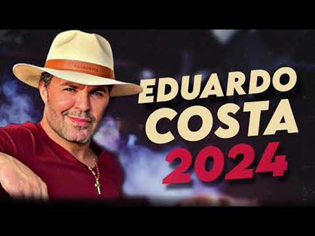 Eduardo Costa - 2024 - Complete New CD - The Best TO Take Some - New Songs