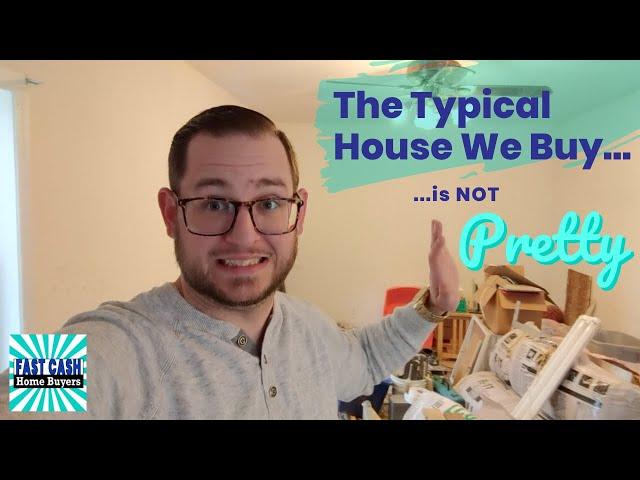 Typical Houses We Buy | Fast Cash Home Buyers