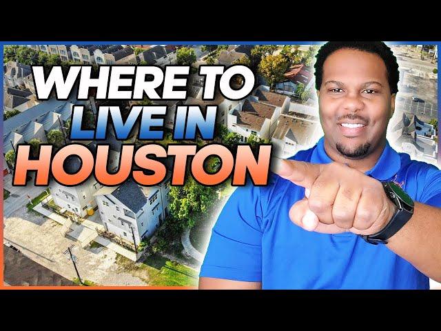 Where to Live in Houston Texas?