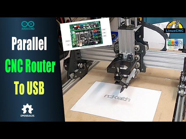 How to convert a Parallel Port CNC Router to a USB Interface