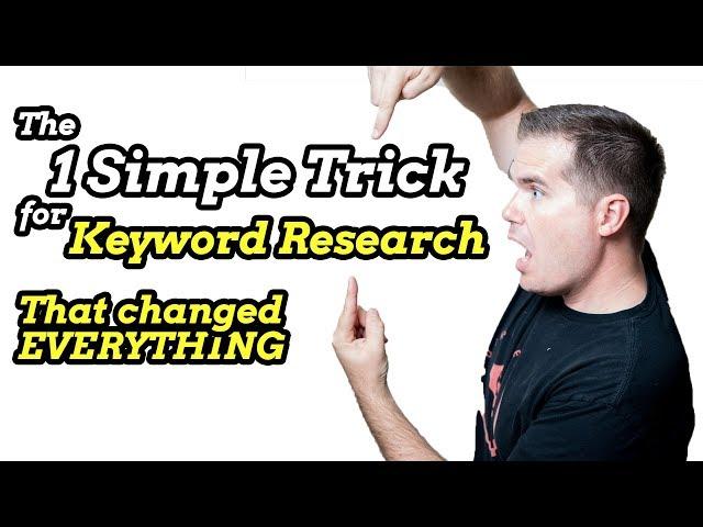 This Keyword Research Trick Changed Our Business