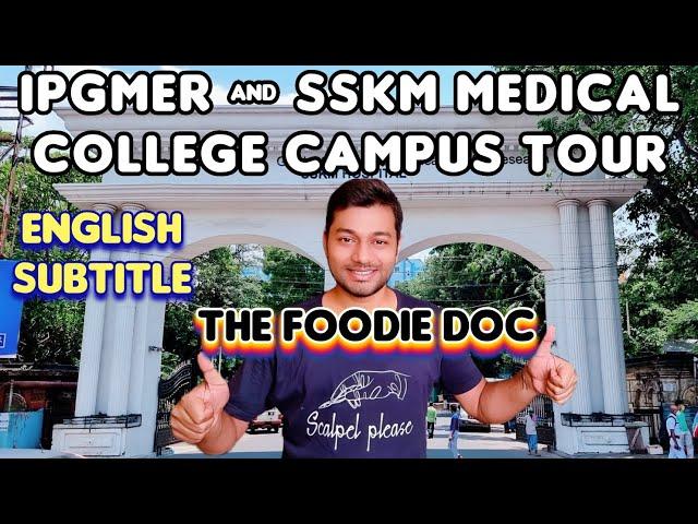 IPGMER & SSKM Medical College Campus Tour | Hostel Tour | English Subtitle | PG Hospital