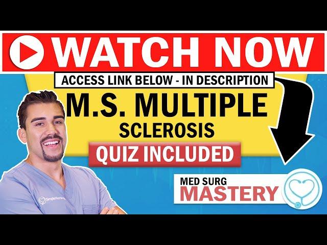 Multiple Sclerosis (M.S.) Pathophysiology, Treatment, Nursing Care RN & LPN  NCLEX