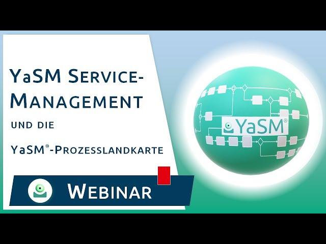 Webinar: YaSM und die YaSM-Prozesslandkarte