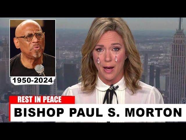 1 MINUTE AGO: Bishop Paul S. Morton's Family Just CONFIRMED the WORST – "A Heartbreaking Loss"