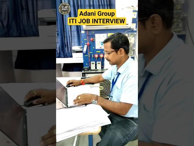 Adani Group ITI JOB interview #itijobs #itijobupdate #viralvideo #viralshort #jobs #iti #adani #iti