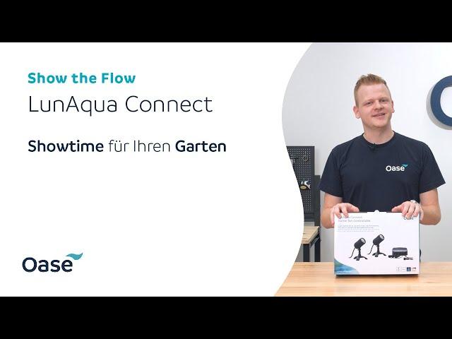 OASE | Show The Flow | LunAqua Connect | GER