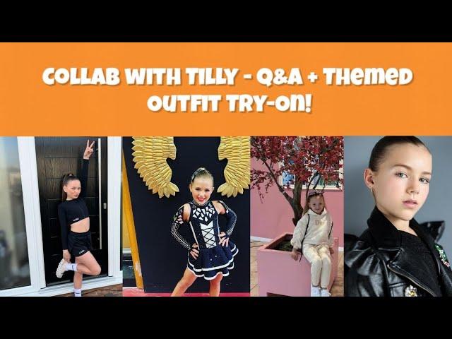 Collab With Tilly - Q&A + Themed Outfit Try-On!