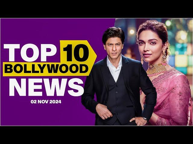 Top 10 Bollywood News |2nd November 2024| Shah Rukh Khan|Deepika Padukone #bollywood #bollywoodnews