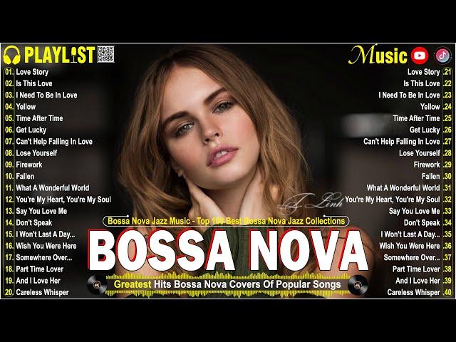 Bossa Nova Jazz 2024  Cozy Coffeehouse Vibes with Relaxing Covers