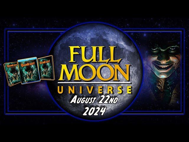 Full Moon Universe | August 22nd, 2024