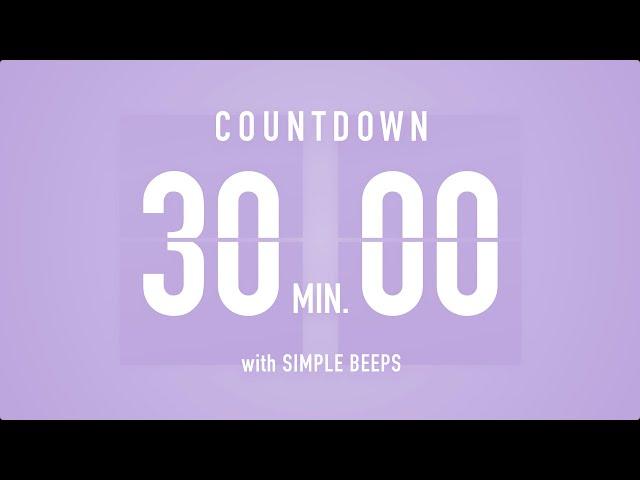 30 Min Countdown Flip Clock Timer / Simple Beeps 🫐 