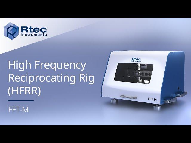 HFRR Tester | High Frequency Reciprocating Rig | Rtec Instruments