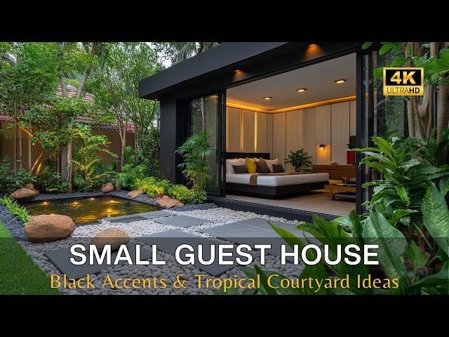 Modern Luxury Small Guest House with Bold Black Accents & Lush Tropical Courtyard Ideas