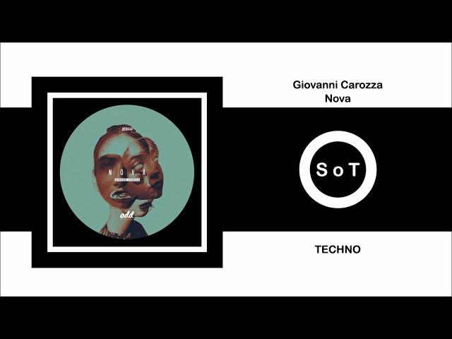 Giovanni Carozza - Nova (Original Mix) [Techno] [Odd Recordings]