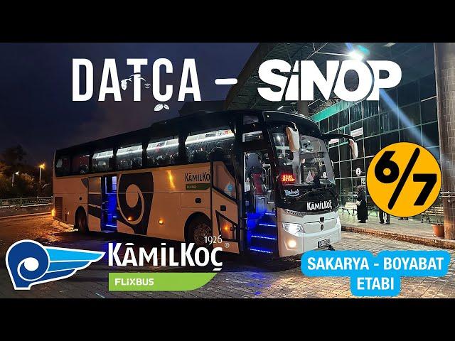 #406 KÂMİL KOÇ & FLIXBUS / DATÇA - SİNOP OTOBÜS YOLCULUĞU 6.BÖLÜM