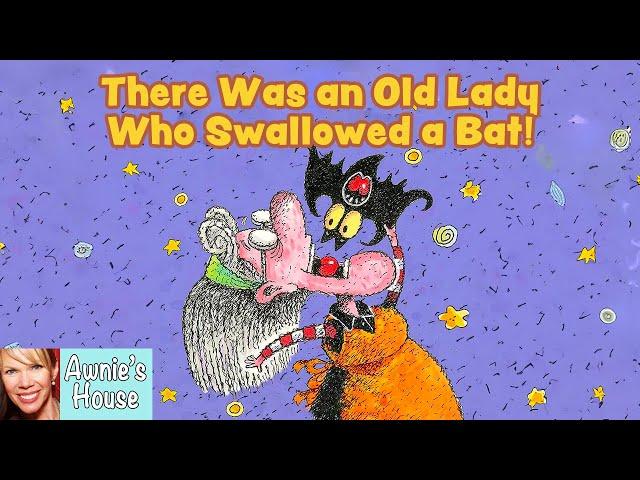  Kids Book Read Aloud: THERE WAS AN OLD LADY WHO SWALLOWED A BAT A Very Funny Halloween Story!