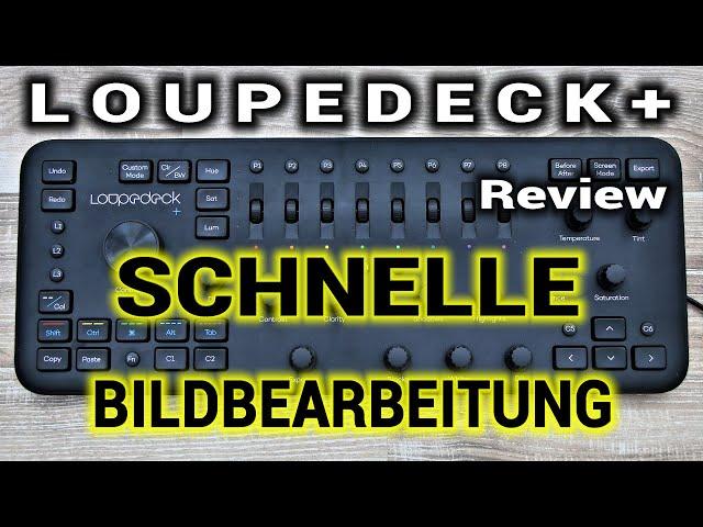 ⭐ Loupedeck Plus - Der schnellste Weg um Fotos zu bearbeiten - Workflow mit Turbo!